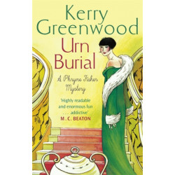 Urn Burial: Miss Phryne Fisher Investigates