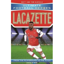 Lacazette (Ultimate Football Heroes - the No. 1 football series): Collect them all!