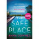 The Safe Place: the perfect addictive summer thriller for 2022 holiday reading