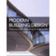 Modern Building Design: Evidencing changes in engineering and design practice