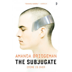 The Subjugate: The Salvation Series, Book I