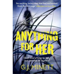 Anything for Her: For fans of LIES