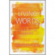 Living Words: A Legacy of Quotes