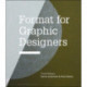 Format for Graphic Designers