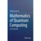 Mathematics of Quantum Computing: An Introduction