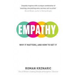 Empathy: Why It Matters, And How To Get It