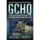 GCHQ: The Secret Wireless War, 1900-1986