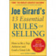 Joe Girard's 13 Essential Rules of Selling: How to Be a Top Achiever and Lead a Great Life