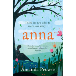 Anna: An unforgettable romance from the multimillion copy bestseller