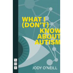 What I (Don't) Know About Autism