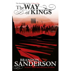 The Way of Kings: The first book of the breathtaking epic Stormlight Archive from the worldwide fantasy sensation