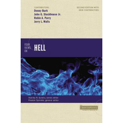 Four Views on Hell: Second Edition