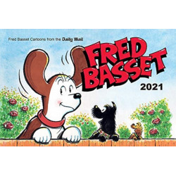 Fred Basset Yearbook 2021: Witty Comic Strips from Britain's Best-Loved Basset Hound