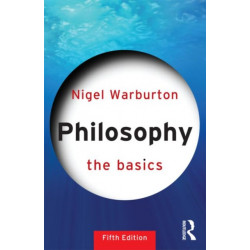 Philosophy: The Basics: The Basics