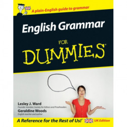 English Grammar For Dummies, UK Edition