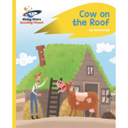 Reading Planet - Cow on the Roof - Yellow: Rocket Phonics