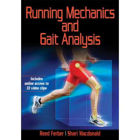 Running Mechanics and Gait Analysis
