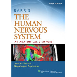 Barr's The Human Nervous System: An Anatomical Viewpoint