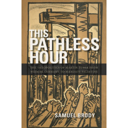 Martin Buber's Theopolitics