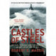 Castles Of Steel: Britain, Germany and the Winning of The Great War at Sea