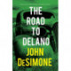 The Road to Delano