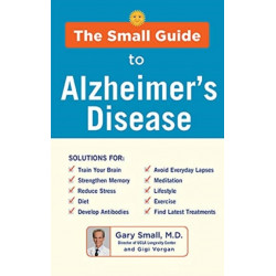 The Small Guide to Alzheimer's Disease