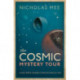 The Cosmic Mystery Tour