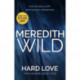 Hard Love: (The Hacker Series, Book 5)