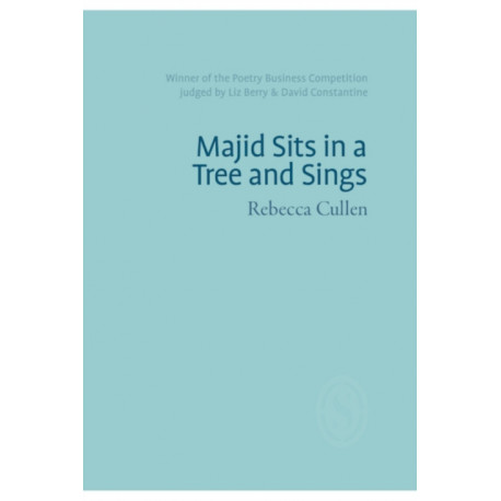 Majid Sits in a Tree and Sings: The 2017/18 International Book & Pamphlet Competition