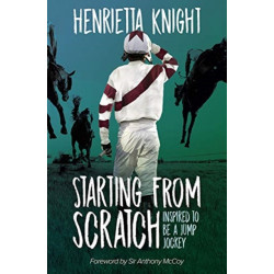 Starting From Scratch: Inspired to be a Jump Jockey