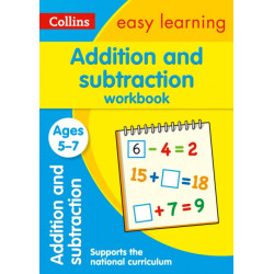 Addition and Subtraction Workbook Ages 5-7: Ideal for Home Learning