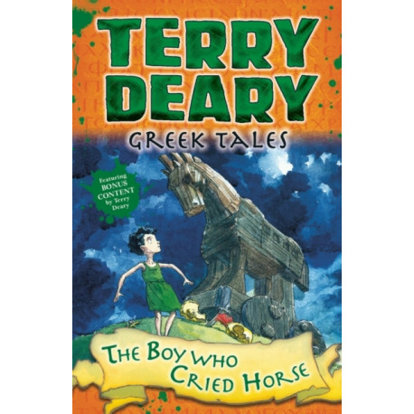 Greek Tales: The Boy Who Cried Horse
