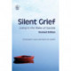 Silent Grief: Living in the Wake of Suicide