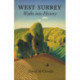 West Surrey: Walks into History