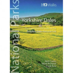 Yorkshire Dales: The finest themed walks in the Yorkshire Dales National Park