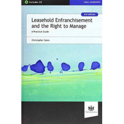 Leasehold Enfranchisement and the Right to Manage: A Practical Guide