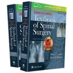 Bridwell and DeWald's Textbook of Spinal Surgery