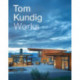 Tom Kundig: Works