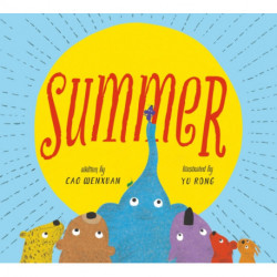 Summer: Animals Share in a Poetic Tale of Kindness
