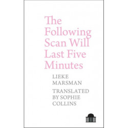 The Following Scan Will Last Five Minutes