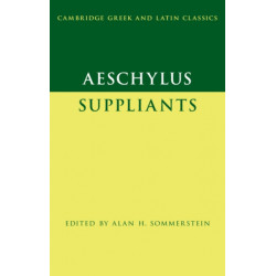 Aeschylus: Suppliants