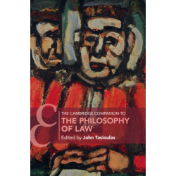 The Cambridge Companion to the Philosophy of Law