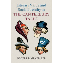 Literary Value and Social Identity in the Canterbury Tales