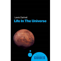 Life in the Universe: A Beginner's Guide