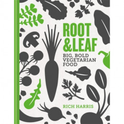 Root & Leaf: Big, bold vegetarian food