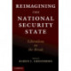 Reimagining the National Security State: Liberalism on the Brink