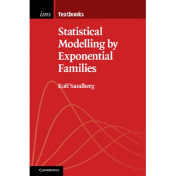 Statistical Modelling by Exponential Families
