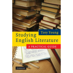 Studying English Literature: A Practical Guide