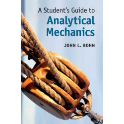 A Student's Guide to Analytical Mechanics
