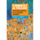 Consent and Trade: Trading Freely in a Global Market